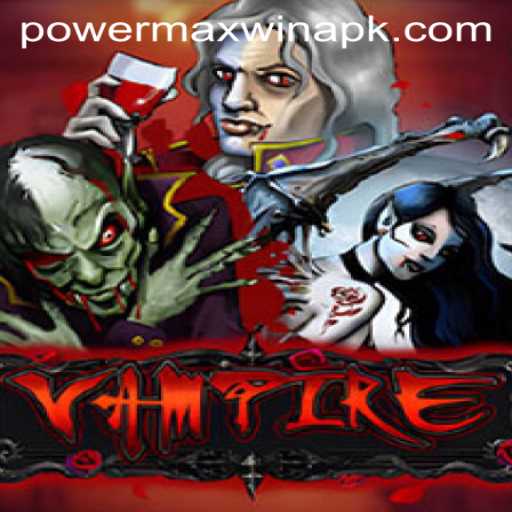 Unveiling the Mysteries of 'Vampire: Power Max Win'